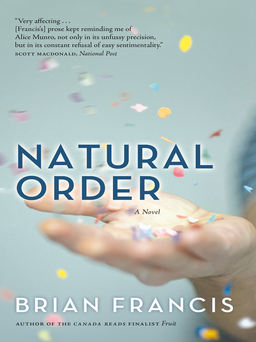 Title details for Natural Order by Brian Francis - Available